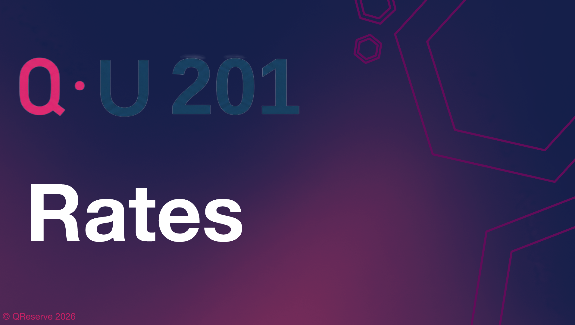 Webinar: QU201 Rates
