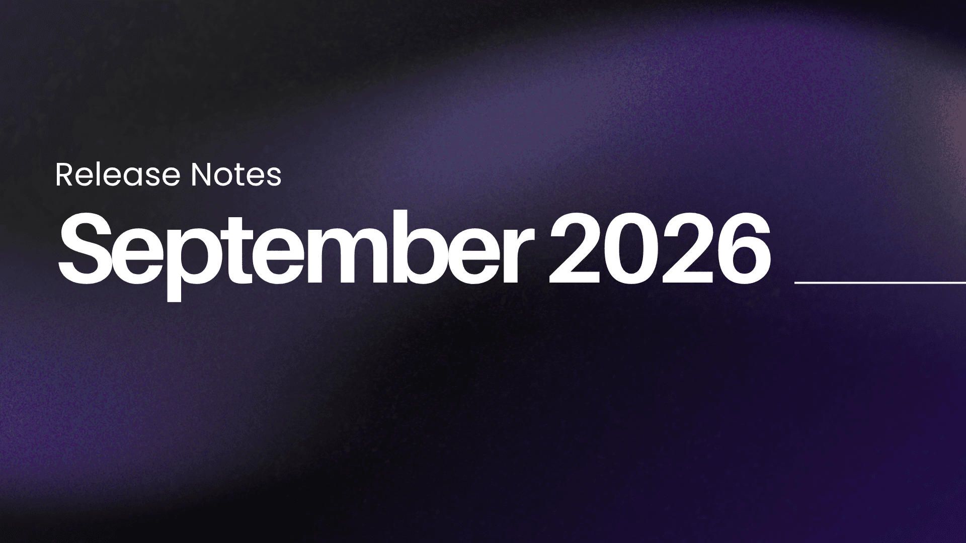 September Release Notes